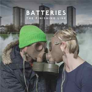 Batteries - The Finishing Line mp3