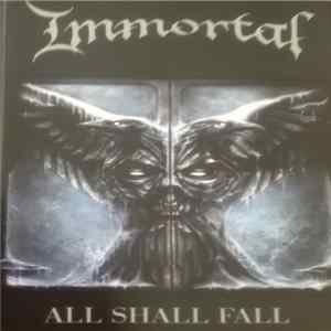 Immortal - All Shall Fall mp3