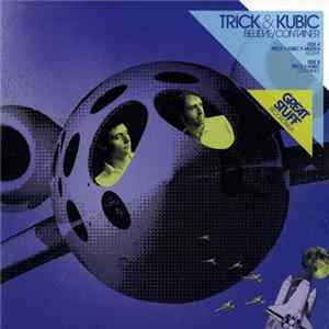 Trick & Kubic - Believe / Container mp3