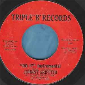 Johnny Griffith - Do It Instrumental / I Want Some Satisfaction mp3