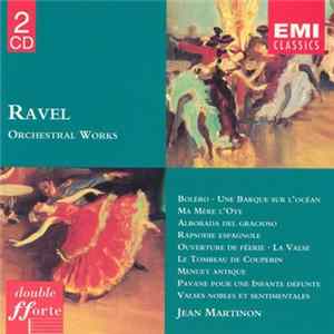 Ravel, Jean Martinon - Orchestral Works mp3
