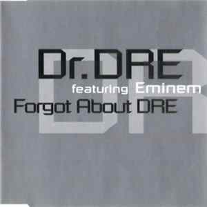 Dr. Dre Featuring Eminem - Forgot About Dre mp3