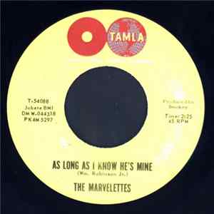 The Marvelettes - As Long As I Know He's Mine mp3