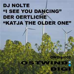 DJ Nolte / Der Oertliche - I See You Dancing / Katja The Older One mp3
