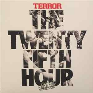 Terror - The Twenty Fifth Hour mp3