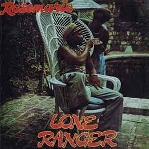 Lone Ranger - Rosemarie mp3