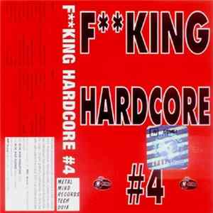 Various - F**King Hardcore #4 mp3
