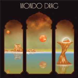 Mondo Drag - Mondo Drag mp3