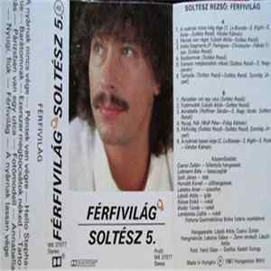 Soltész Rezső - Férfivilág - Soltész 5. mp3