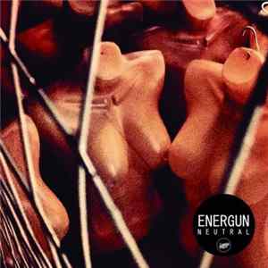 Energun - Neutral mp3