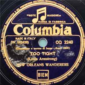 New Orleans Wanderers - Too Tight / Papa Dip mp3
