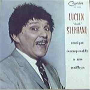 Lucien "Beatle" Stephano - Comique Incomparable A Son Meilleur mp3