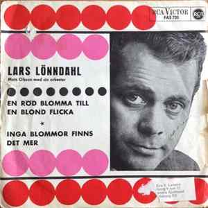 Lars Lönndahl - En Röd Blomma Till En Blond Flicka / Inga Blommor Finns Det Mer mp3