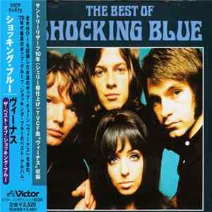 Shocking Blue - The Best Of Shocking Blue mp3