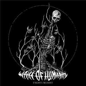 Wake Of Humanity - Fight/Resist mp3