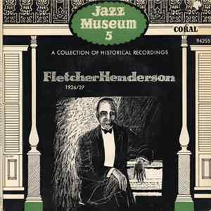 Fletcher Henderson And His Orchestra - Jazz Museum 5 mp3