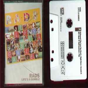 Rads - Lifes A Gamble mp3