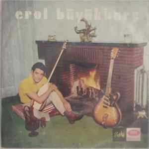 Erol Büyükburç - Gözlerime İyice Bak / Kırık Kalp mp3