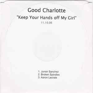 Good Charlotte - Keep Your Hands Off My Girl mp3
