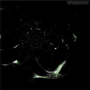 Misantronics - The Compilation Tracks Part I mp3