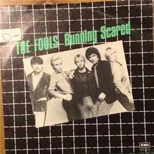 The Fools - Running Scared mp3