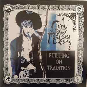 Andy McCoy - Building On Tradition mp3