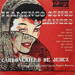 Carbonerillo de Jerez - Flamenco Songs And Dances mp3