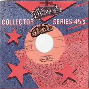 Gladys Knight And The Pips - Guess Who / Stop Running Around mp3