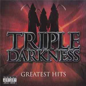 Triple Darkness - Greatest Hits mp3