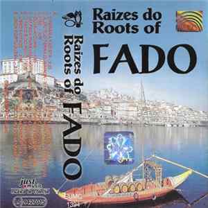 Francisco Fialho And Matilde Larguinho - Raízes Do Fado (Roots Of Fado) mp3