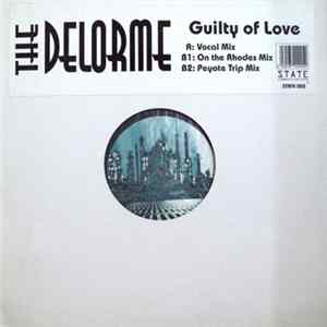 The Delorme - Guilty Of Love mp3