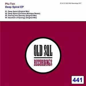 Plu-Ton - Deep Spiral EP mp3