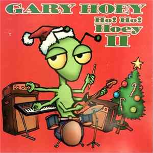Gary Hoey - Ho! Ho! Hoey II mp3