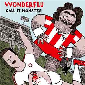 Wonderflu - Call It Monster mp3