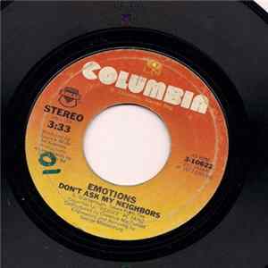 The Emotions - Don't Ask My Neighbors mp3