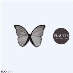 Plaupez - Graveyard Shift mp3