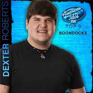 Dexter Roberts - Boondocks mp3