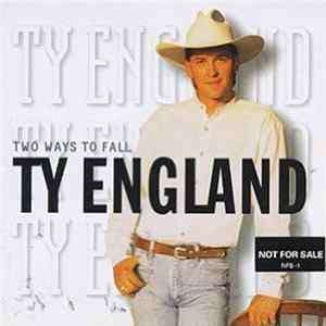 Ty England - Two Ways To Fall mp3