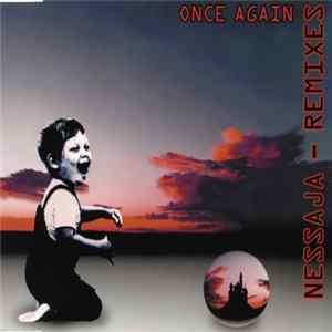 Once Again - Nessaja (Remixes) mp3