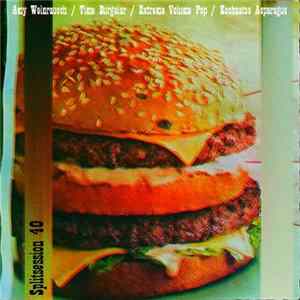 Amy Weinrausch / Time Burgalar / Extreme Volume Pop / Koobaatoo Asparagus - Splitsession 40 mp3