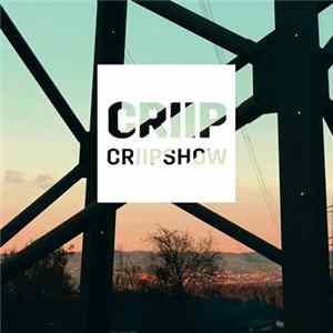 Criip - Criipshow mp3