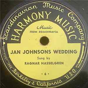 Ragnar Hasselgren - Hej O Ho / Jan Johnson's Wedding mp3