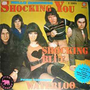 Shocking Blue - Shocking You mp3