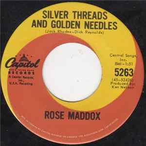 Rose Maddox - Silver Threads And Golden Needles mp3