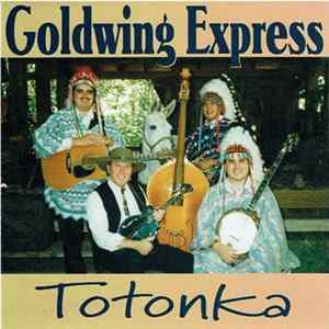 Goldwing Express - Totonka mp3