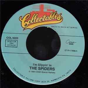 The Spiders - I'm Slippin' In / Witchcraft mp3