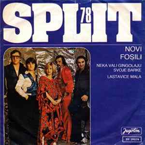 Novi Fosili - Neka Vali Gingolaju Svoje Barke / Lastavice Mala mp3