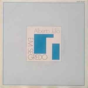 Alberto Júlio - Em Segredo mp3