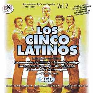Los Cinco Latinos - Vol.2 Sus Mejores EP's En España (1958-1960) mp3