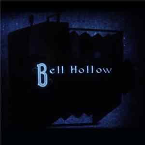Bell Hollow - Bell Hollow mp3
